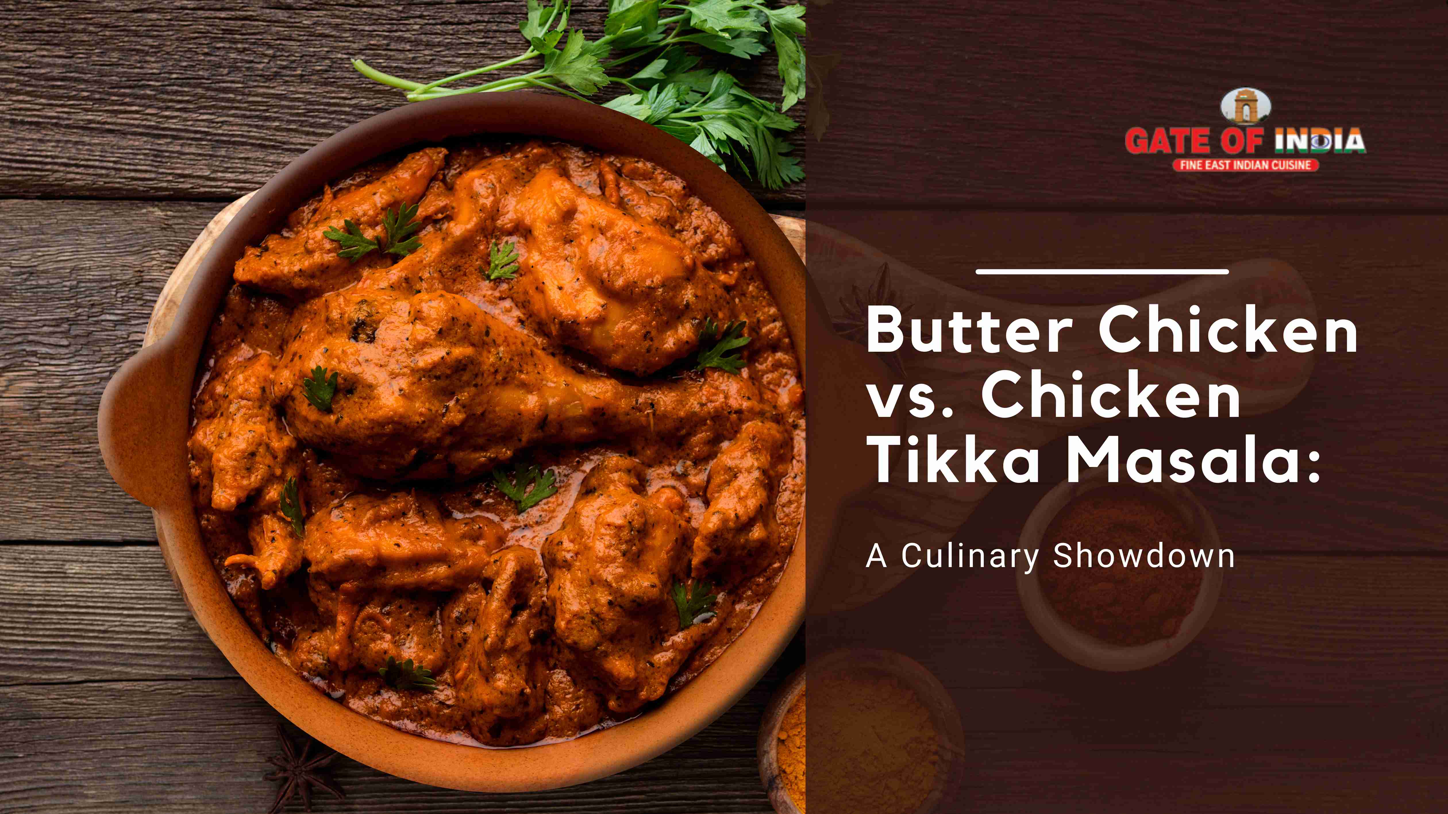 Butter Chicken vs Chicken Tikka Masala with rich Indian curry at Gate of India Calgary